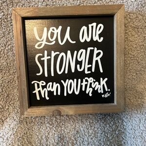 "You Are Stronger Than You Think" Wall Art